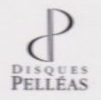 Disques Pelléas