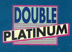 Double Platinum