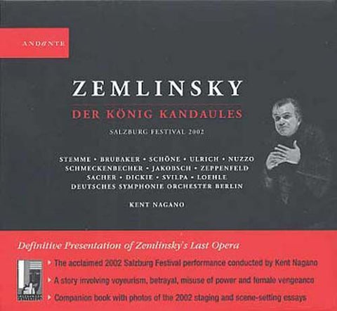 Zemlinsky: DER KONIG KANDAULES