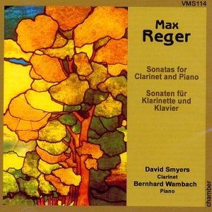 Reger: Clarinet Sonatas