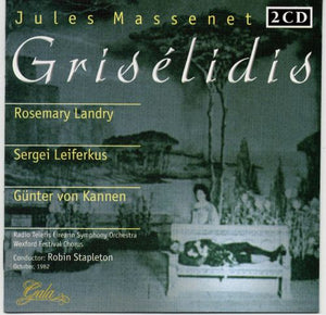 Massenet: GRISELIDIS