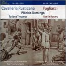 Mascagni: CAVALLERIA RUSTICANA - Leoncavallo: PAGLIACCI