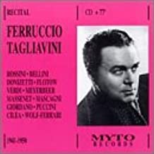 Ferruccio Tagliavini in Recital 1941-1959: Rossini, Verdi, Bellini, Donizetti, Flotow, Massenet & more