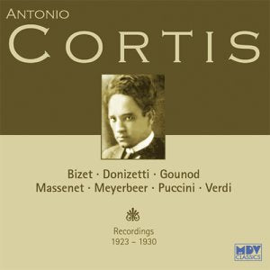 Antonio Cortis - Recordings 1923 - 1930