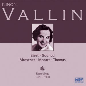 Ninon Vallin - Recordings 1928 - 1938