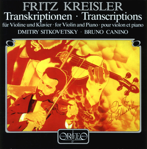 Sitkovetsky & Canino - Kreisler: Transcriptions for Violin & Piano. 