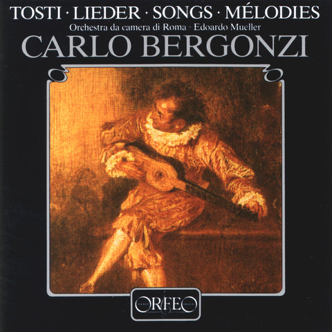 Carlo Bergonzi/ Tosti Francesco Paolo: Songs.