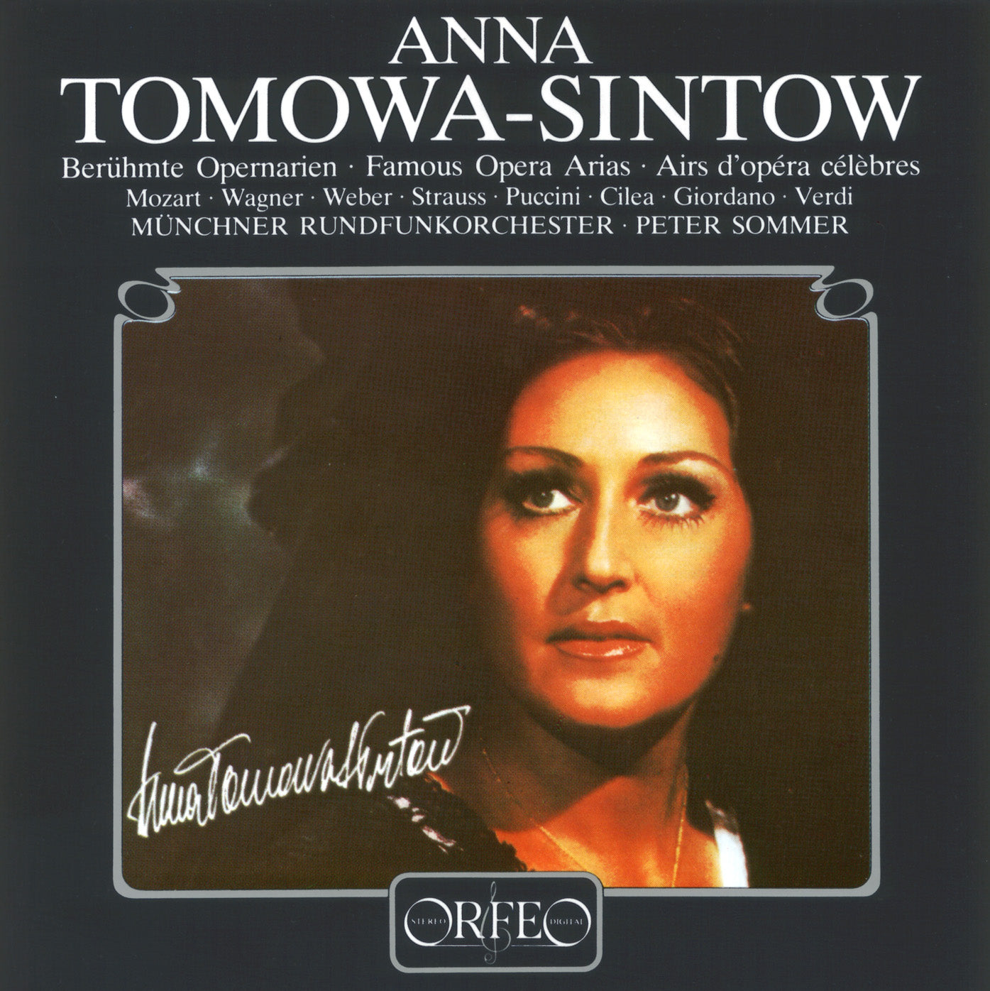 Anna Tomowa-Sintow sings Arias from Così fan tutte, Der Freischütz, Tannhäuser, Ariadne auf Naxos, Daphne, Turandot, Adriana Lecouvreur, Ernani & more.