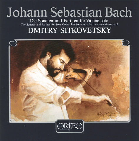 Bach: Sonatas & Partitas for Solo Violin