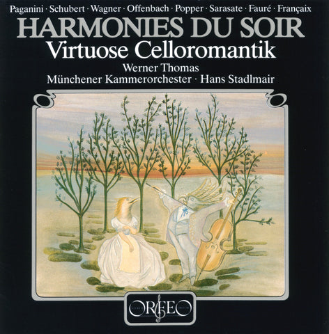 Harmonies Du Soir - Virtuose Cello Pieces by Offenbach,  Francaix,  Popper, Schubert, Paganini & others