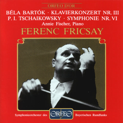 Bartok: Piano Concerto No. 3/ Tchaikovsky: Symphony No. 6