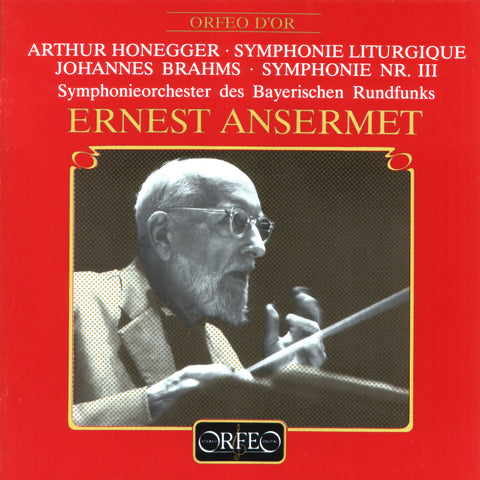 Honegger: Symphonie Liturgique/ Brahms: Symphony No. 3