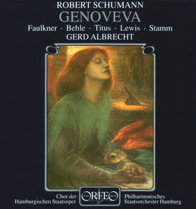 Schumann: GENOVEVA