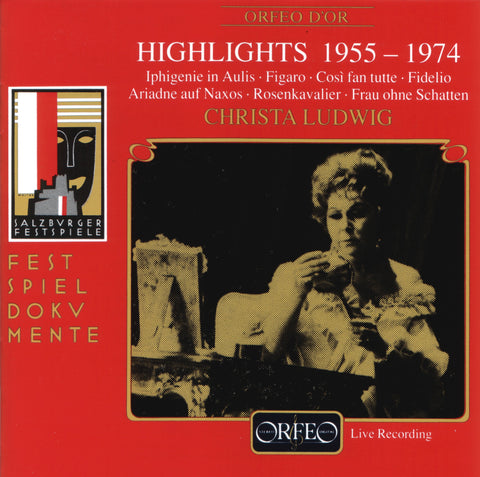 Christa Ludwig. Highlights 1955-1974 - Arias and Scenes from Iphigénie in Aulis, Le Nozze di Figaro, Così fan tutte, Fidelio, Ariadne auf Naxos, Der Rosenkavalier & more