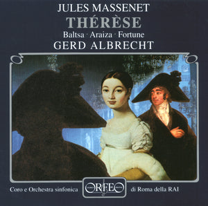 Massenet: THÉRÈSE