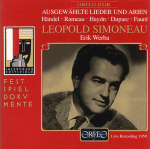 Leopold Simoneau - Selected Songs And Arias by Haydn, Händel, Rameau, Duparc & Fauré.