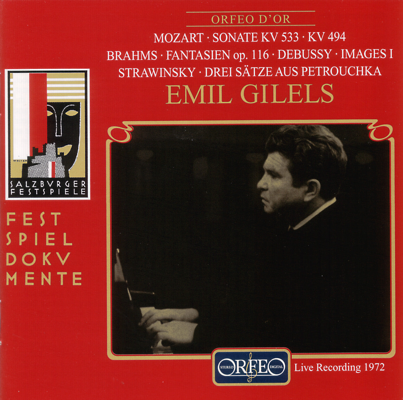 Emil Gilels -Mozart:  Sonats KV 533, KV 494 Brahms: Fantasien. Debussy: Images I 