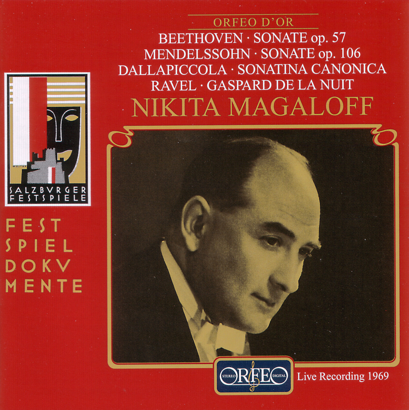 Nikita Magaloff  - Mendelssohn: Sonate Op. 106 Dallapiccola: Sonatina. Beethoven: Sonata, op. 57 "Appassionata", Ravel: Gaspard de la Nuit.
