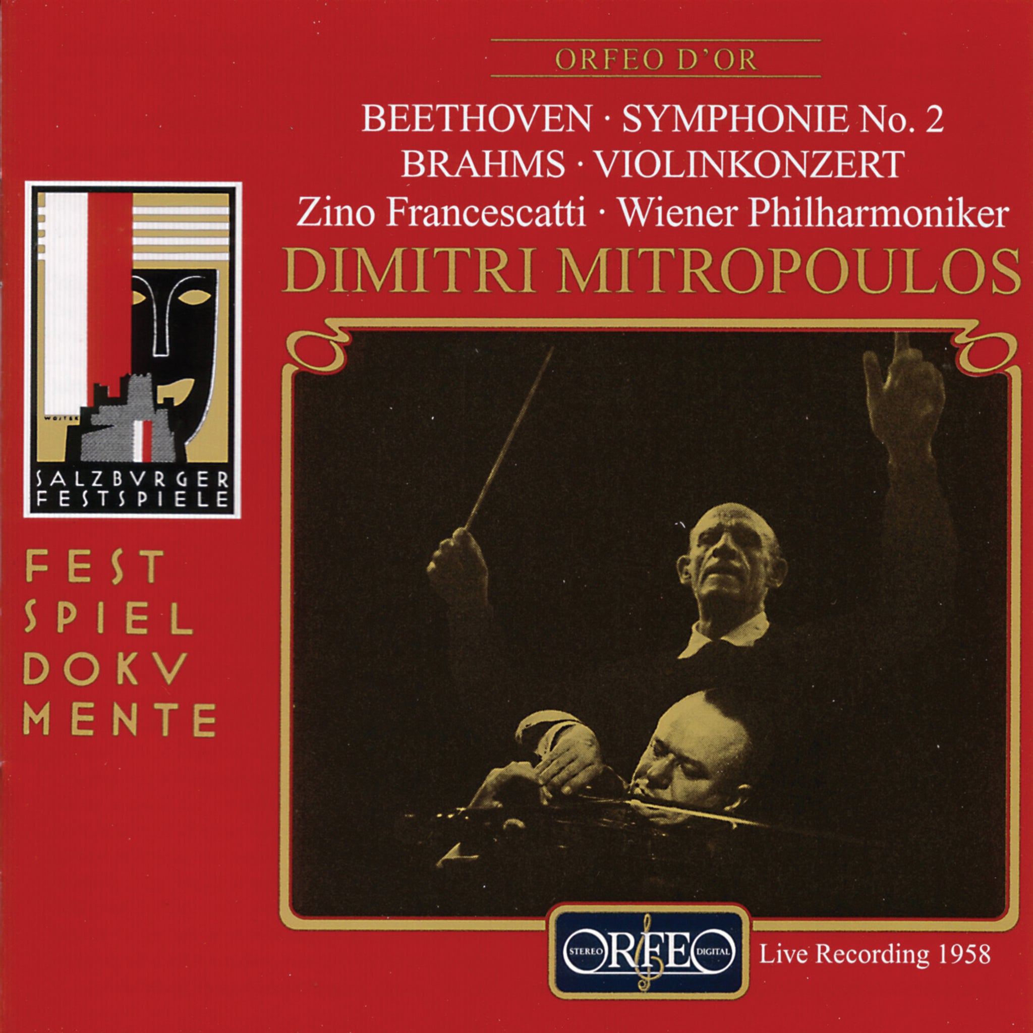 Beethoven: Symphonie No. 2. Brahms: Violin Concerto.
