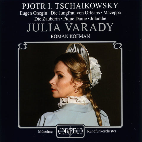 Julia Varady - Tchaikovsky Opera Arias