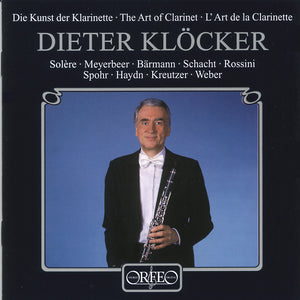 Dieter Klöcker - Art Of The  Clarinet  