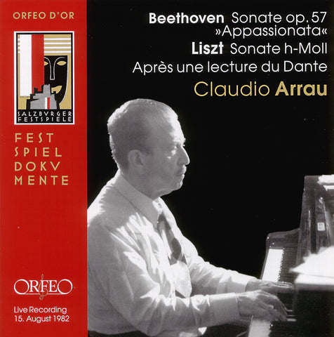 Claudio Arrau - Liszt: Sonate H-Moll; Beethoven: Sonate No. 23 F