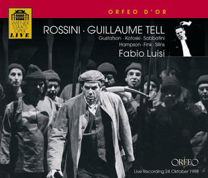 Rossini: GUILLAUME TELL