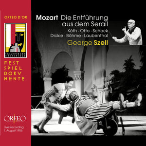 Mozart: DIE ENTFÜHRUNG AUS DEM SERAIL