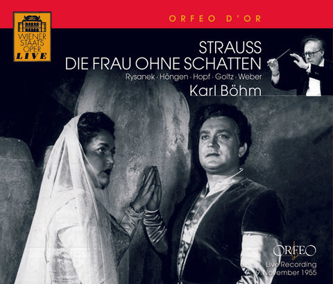 R. Strauss: DIE FRAU OHNE SCHATTEN