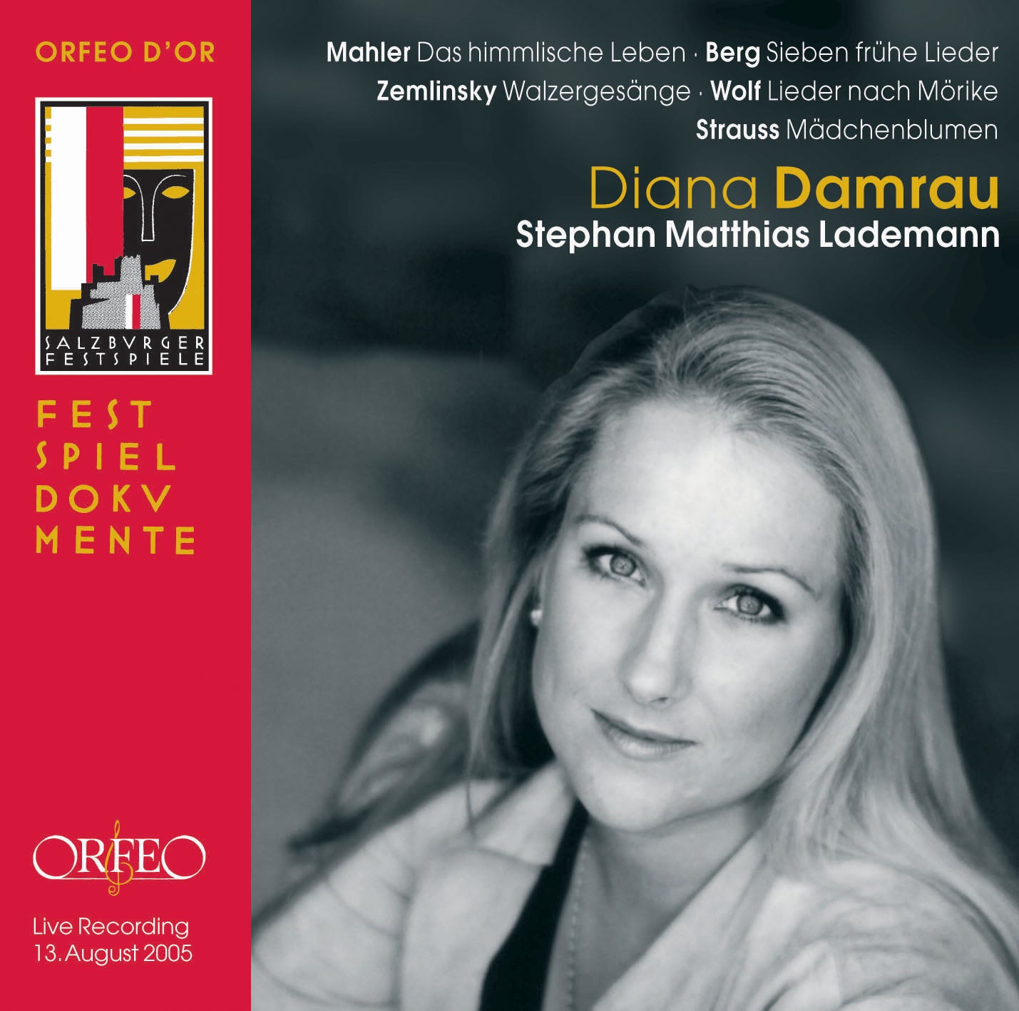 Diana Damrau - Liederabend. Lieder by  Berg, Mahler, Zemlinsky & Wolf 