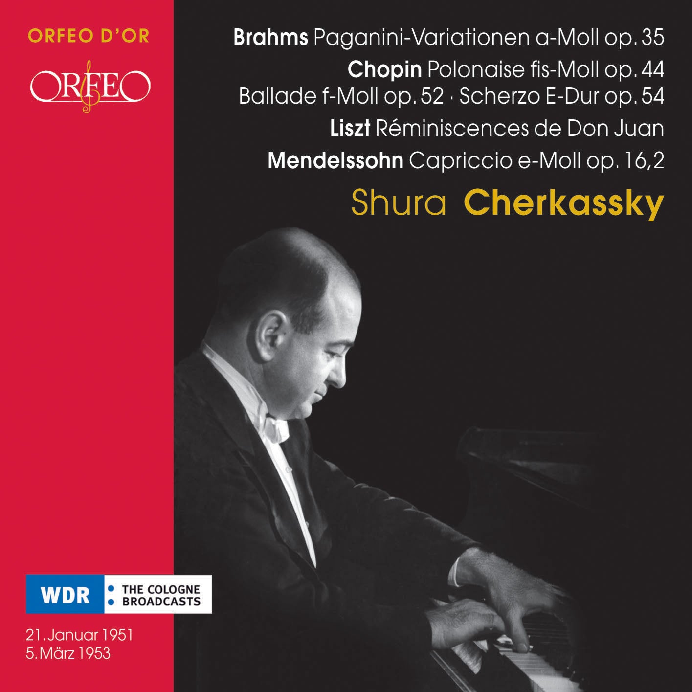 Shura Cherkassky Plays Brahms, Chopin, Mendessohn & Liszt