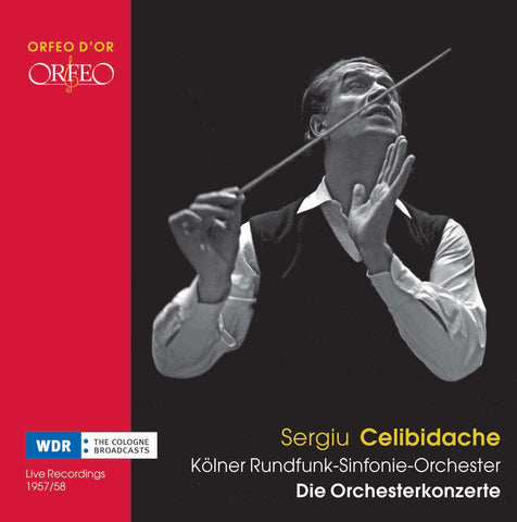 Sergiu Celibidache - The Cologne WDR Broadcasts 1957/58