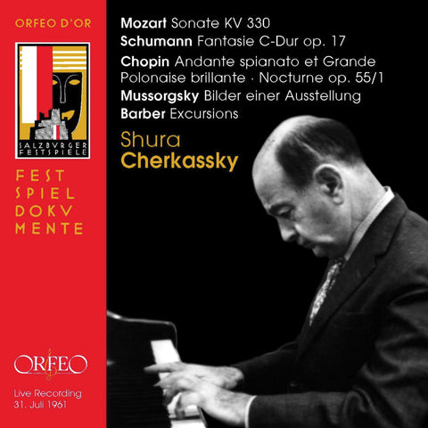 Shura Cherkassky plays Mozart, Chopin, Schumann, Barber & Mussorgsky