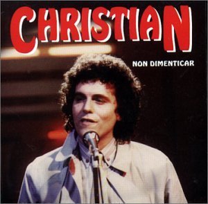 Christian - Non Dimenticar