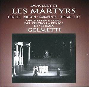 Donizetti: LES MARTYRS