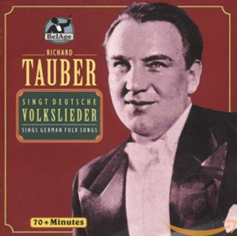 Richard Tauber -Volkslieder/ German Folksongs