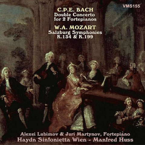 Mozart Symphonies 28 & 31. C.P.E. Bach Hamburg Symphony No.4 & Concerto For Two Harpsichords