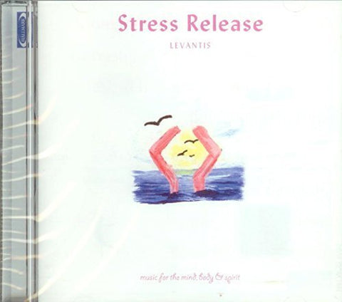 Levantis - Music for Mind Body & Spirit: Stress Release