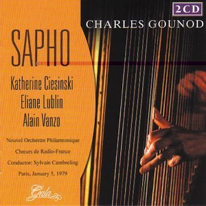 Gounod: SAPHO