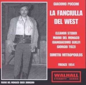 Puccini: LA FANCIULLA DEL WEST