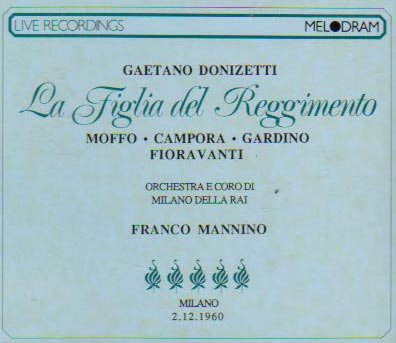 Donizetti: LA FILLE DU REGIMENT (in Italian)