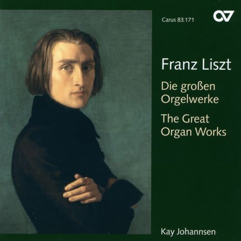 Liszt: The Great Organ Works