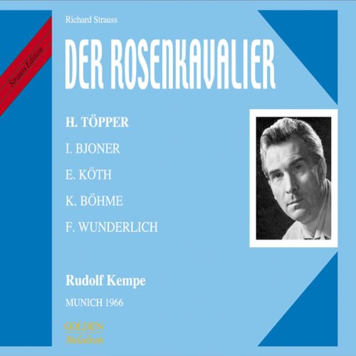 R. Strauss: DER ROSENKAVALIER