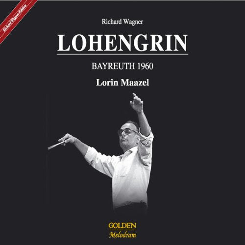 Wagner: LOHENGRIN