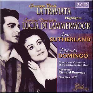 Verdi: TRAVIATA - Highlights & Donizetti:  LUCIA DI LAMMERMOOR - Highlights