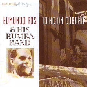 Edmundo Ros - Cancion Cubana