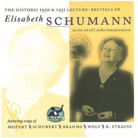 Elisabeth Schumann - Historic 1950 & 1951 Lecture-Recitals on the Art of Lieder Interpretations