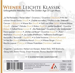 Wiener leichte Klassik: Unforgettable Melodies from the Golden Age of Light Music - Music by Offenbach, The Strauss Dynasty, Waldteufel, Bizet, von Suppé, Lehar, Lanner & others.