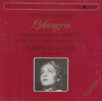 Wagner: LOHENGRIN - Highlights