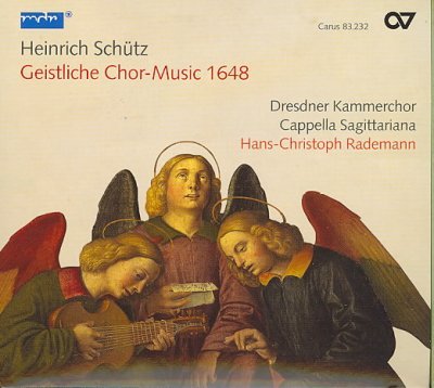 Schütz: Geistliche Chor-Music 1648